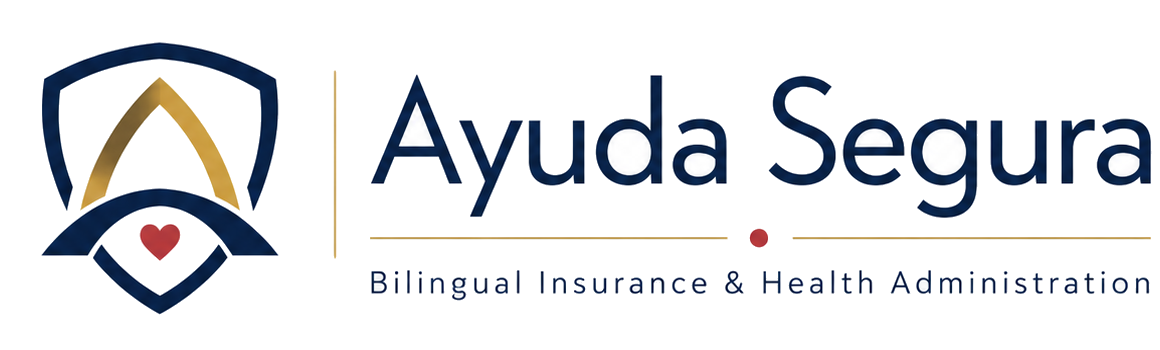 Ayuda Segura — Bilingual Insurance & Health Administration